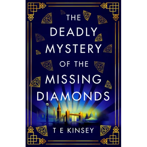 The Deadly Mystery of the Missing Diamonds