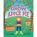 How to Grow an Apple Pie