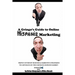 A Gringo's Guide to Online Hispanic Marketing: Proven Internet Business & Marketing Strategies to Capitalize on the Emerging Hispanic Market
