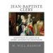 Jean-Baptiste Cléry: Eyewitness to Louis XVI & Marie-Antoinette's Nightmare