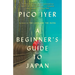 A Beginner's Guide to Japan: Observations and Provocations