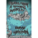 Crumbs from a Spinning World