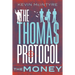 The Thomas Protocol: The Money