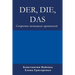 Der, Die, Das: Секреты немецких арти