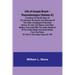 Life of Joseph Brant-Thayendanegea (Volume II): Including the Border Wars of the American Revolution and Sketches of the Indian Campaigns of Generals