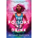 The Poisons We Drink