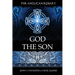 The Anglican Rosary: God the Son: Devotions and Prayers for 33 Names of Jesus