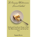 The Amazing Mediterranean Dessert Cookbook: Healthy and Tasty Dessert Recipes to Start Your Mediterranean Diet and Satisfy Your Taste