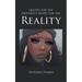 Quotes for the Mentality Notes for the Reality