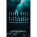Not on Board: Jonah's Plunge Into God's Plan