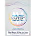Marzano Mastery Approaches: A Decision-Making Process for Competency-Based Schools (Strategies to Build Competency-Based Practices)