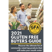 2021 Gluten Free Buyers Guide: Stop asking which foods are gluten free? This gluten free grocery shopping guide connects you to only the best so you