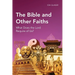 The Bible and Other Faiths: What Does the Lord Require of Us?