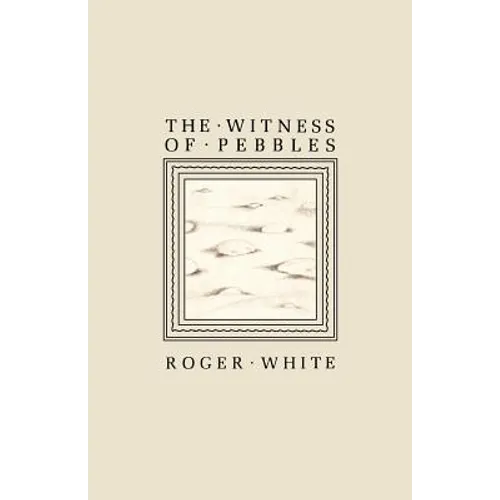The Witness of Pebbles