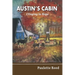 Austin's Cabin: Clinging to Hope