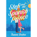 Stefi and the Spanish Prince