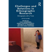 Challenges and Solutions in Ethnographic Research: Ethnography with a Twist