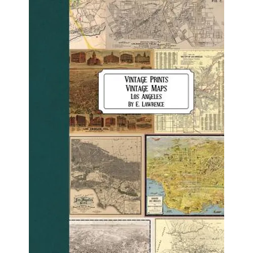 Vintage Prints: Vintage Maps: Los Angeles