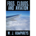 Fogs, Clouds, and Aviation