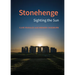 Stonehenge: Sighting the Sun