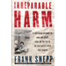 Irreparable Harm: A Firsthand Account of How One Agent Took on the CIA in an Epic Battle Over Free Speech