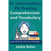 B1 (Intermediate) ESL Reading Comprehension and Vocabulary: English Self-Study with Stories and Dialogues