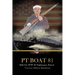 PT Boat 81: Still On WWII Nightmare Patrol
