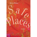 Safe Places: Stories