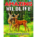Amazing WildLife Coloring Book: A Relaxing Coloring Book for Adults with Amazing Wild Animals, Forest, Wildlife, Nature and Beautiful Stress Relief De
