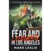 Fear and Longing in Los Angeles