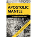 The Apostolic Mantle: A Strategic Company Arising