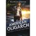 American Oligarch: Book Eight in the Mad Mick Series
