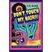 Don't Touch My Hair!!!