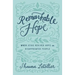 Remarkable Hope: When Jesus Revived Hope in Disappointed People
