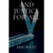 And Justice for All