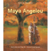 Poetry for Young People: Maya Angelou