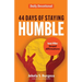 44 Days of Staying Humble: Daily Devotional