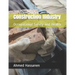 Construction Industry: Occupational Safety and Health