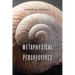 Metaphysical Perspectives