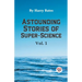Astounding Stories of Super-Science Vol. 1