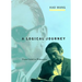 A Logical Journey: From Gödel to Philosophy
