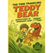 The Time Traveling Teddy Bear: Adventures in Dinosaur Land