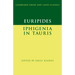 Euripides: Iphigenia in Tauris
