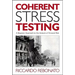 Coherent Stress Testing