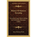 History Of Hanover Township: Including Sugar Notch, Ashley, And Nanticoke Boroughs (1885)