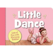 Little Dance: Lots of Fun with Rhyming Riddles
