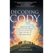 Decoding Cody: Secrets of the Spectrum from People with Autism Who See, Hear, and Smell in the Unseen Realm