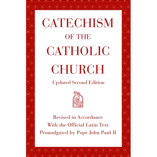 Catechism of the Catholic Church: Updated Second Edition