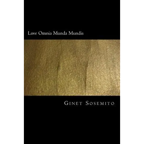 Love Omnia Munda Mundis