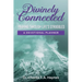 Divinely Connected: Praying Through Life's Struggles
